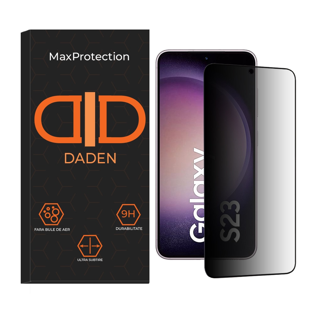 Folie Sticla Privacy Daden MaxProtection pentru Samsung Galaxy S23, Full Cover, Protectie Profesionala, Ultra Rezistenta, Calitate Premium