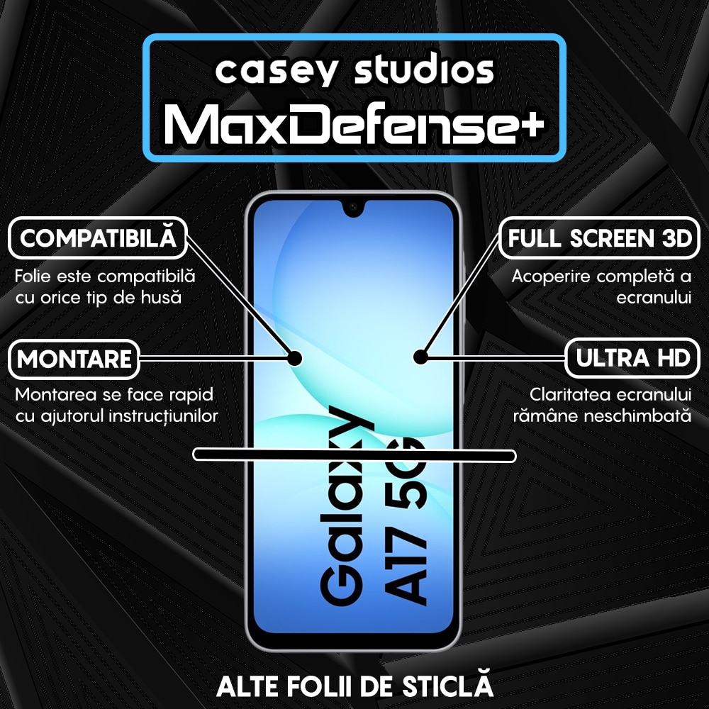 Folie Sticla CASEY STUDIOS™ compatibila cu Samsung Galaxy A17 5G, Full Cover 3D, Full Glue, Sticla Securizata, Duritate Militara, Ultra HD, Protectie Profesionala Ecran 3D, Anti Zgarieturi, Anti Socuri, Margini Negre