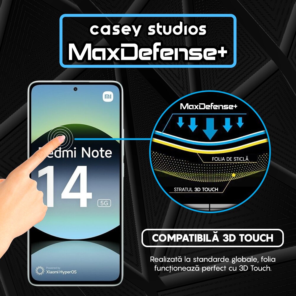 Folie Sticla CASEY STUDIOS™ compatibila cu Xiaomi Redmi Note 14, MaxDefense+, Anti Zgarieturi, Full Glue, Full Cover 3D, Protectie Ecran 3D, Duritate Ridicata, Margini Negre