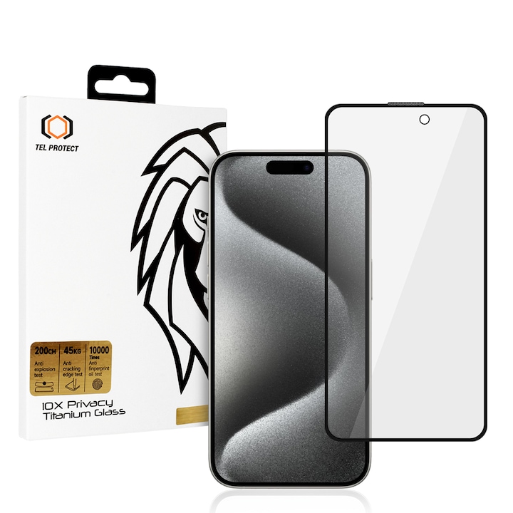 Folie protectie pentru Apple iPhone 15 Pro Max, Sticla Securizata Tel Protect PREMIUM 10X PRIVACY TITANIUM, oleofoba, margini negre