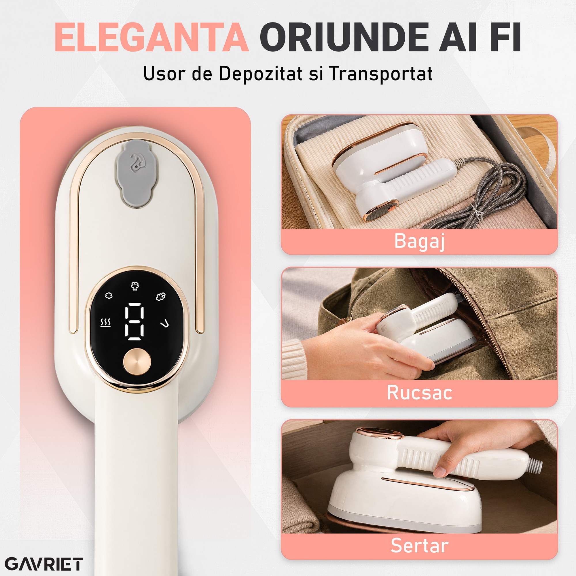 Fier de Calcat Vertical si Orizontal cu Abur Gavriet®, Pliabil si Portabil, 1200W, Rezervor 130 ml, Incalzire Rapida in 20s, 3 Puteri, 2 Moduri, Cablu 1.5m, Placa Ceramica, Suport Perete, Display LED, Statie de Calcat, Bej