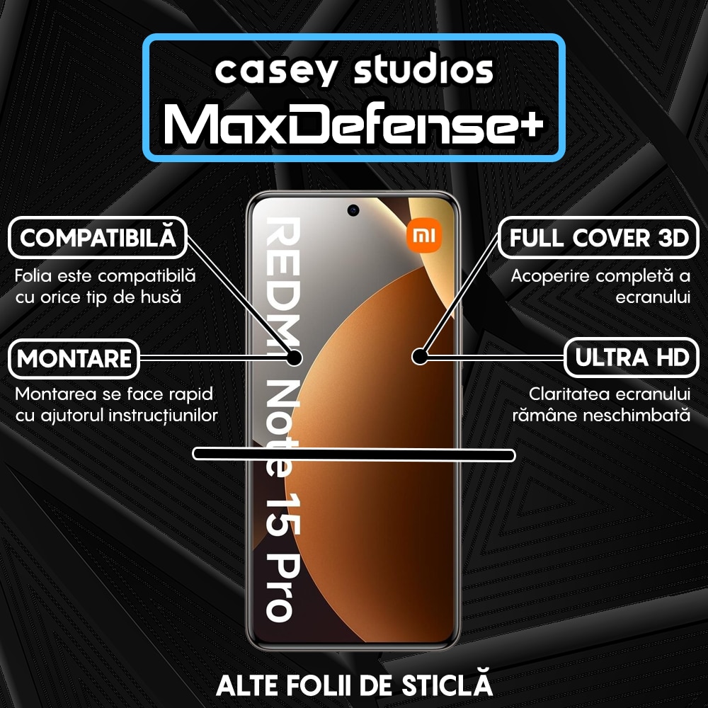 Folie Sticla CASEY STUDIOS™ pentru Xiaomi Redmi Note 15 Pro, Full Cover 3D, Full Glue, Duritate Militara, Protectie Profesionala Ecran 3D, Anti Zgarieturi, Margini Negre