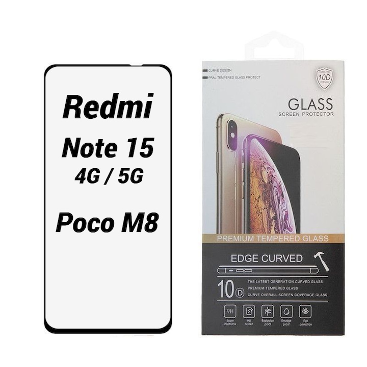 Folie Protectie Ecran 10D pentru Xiaomi Redmi Note 15 4G / 5G // Poco M8