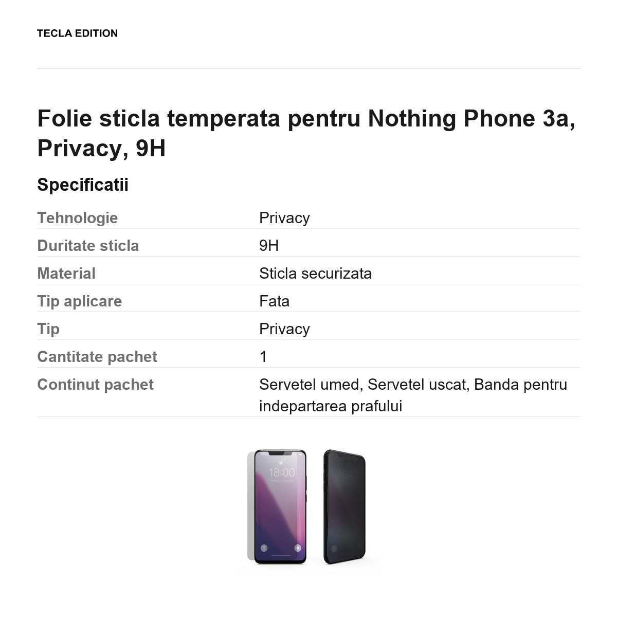 Folie sticla temperata pentru Nothing Phone 3a, Privacy, 9H