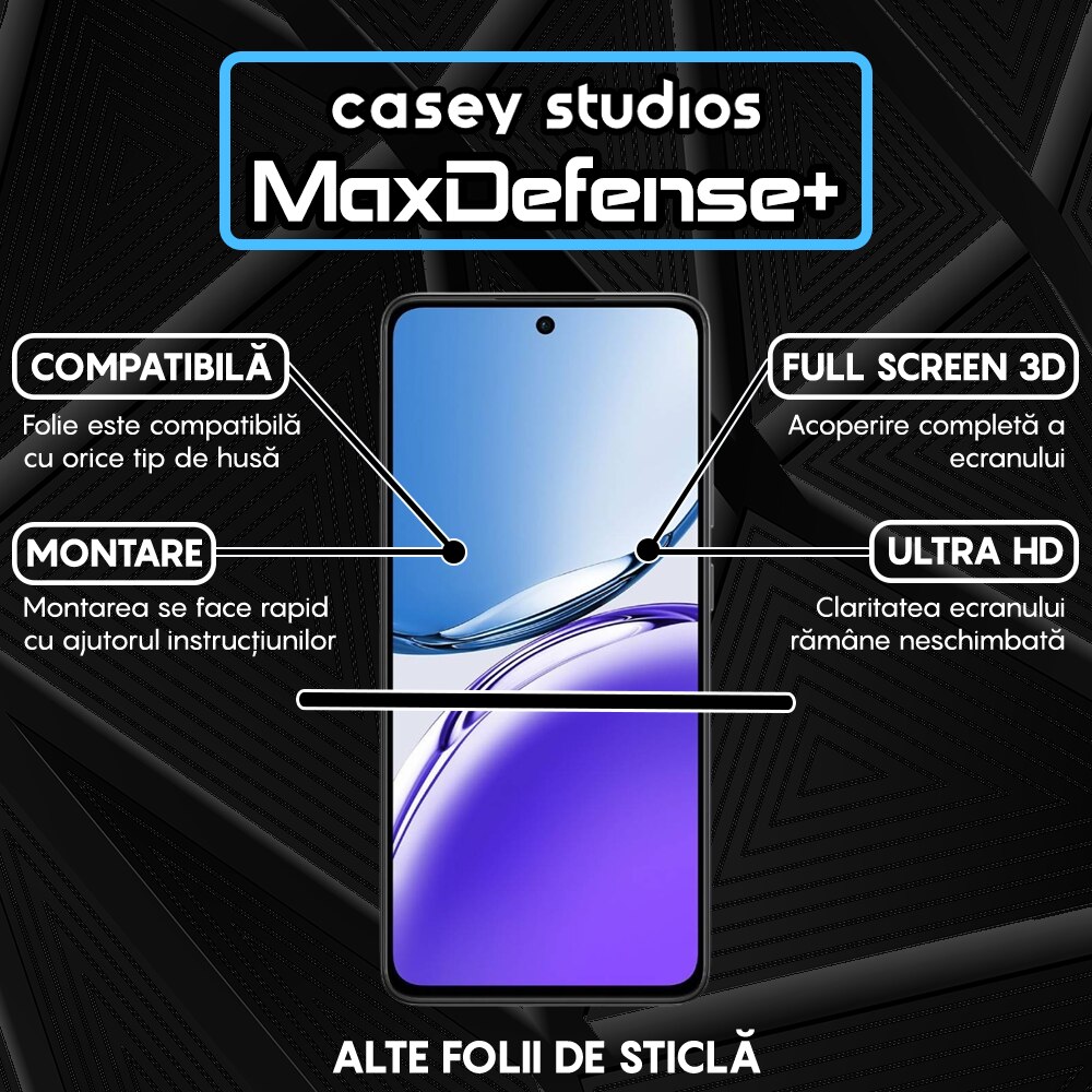 Folie Sticla CASEY STUDIOS™ compatibila cu Oppo Reno12, MaxDefense+, Anti Zgarieturi, Full Glue, Full Cover 3D, Protectie Ecran 3D, Duritate Ridicata, Margini Negre