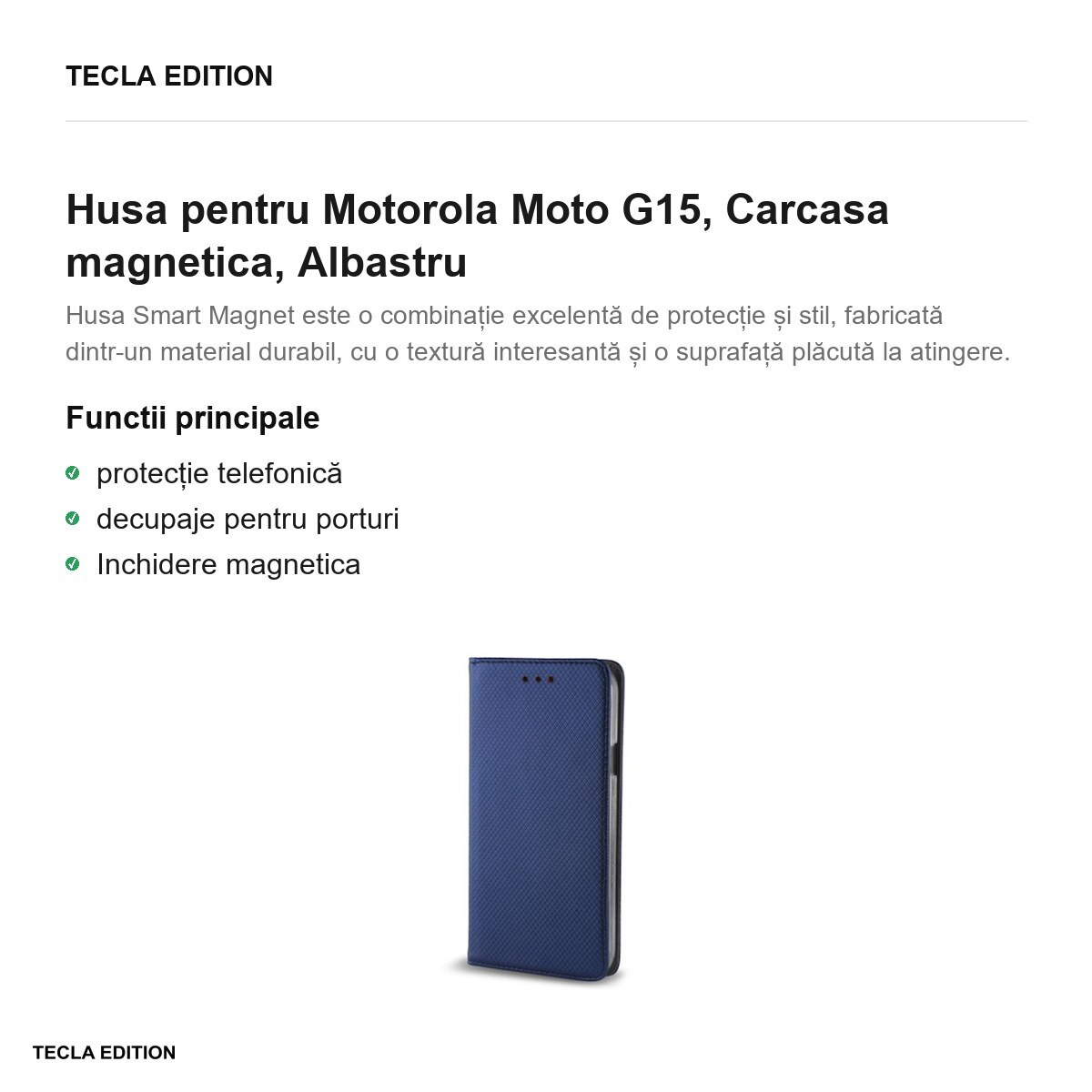 Husa Smart Magnet pentru Motorola Moto G15, tip carte cu inchidere magnetica, Albastru