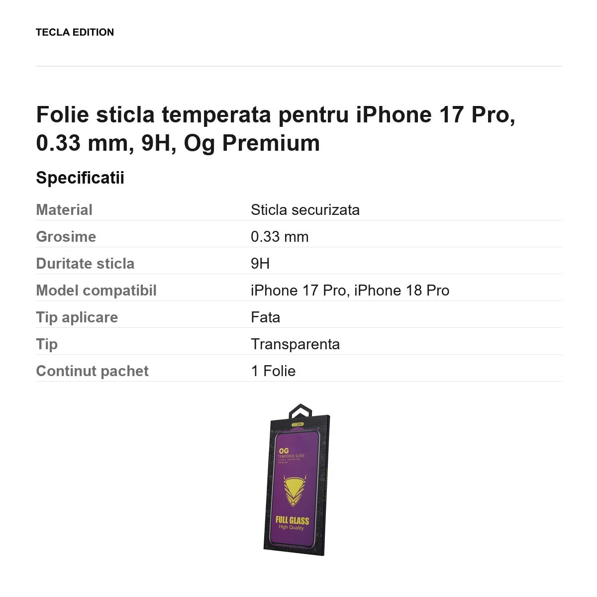 Folie sticla temperata pentru iPhone 17 Pro, 0.33 mm, 9H, Og Premium