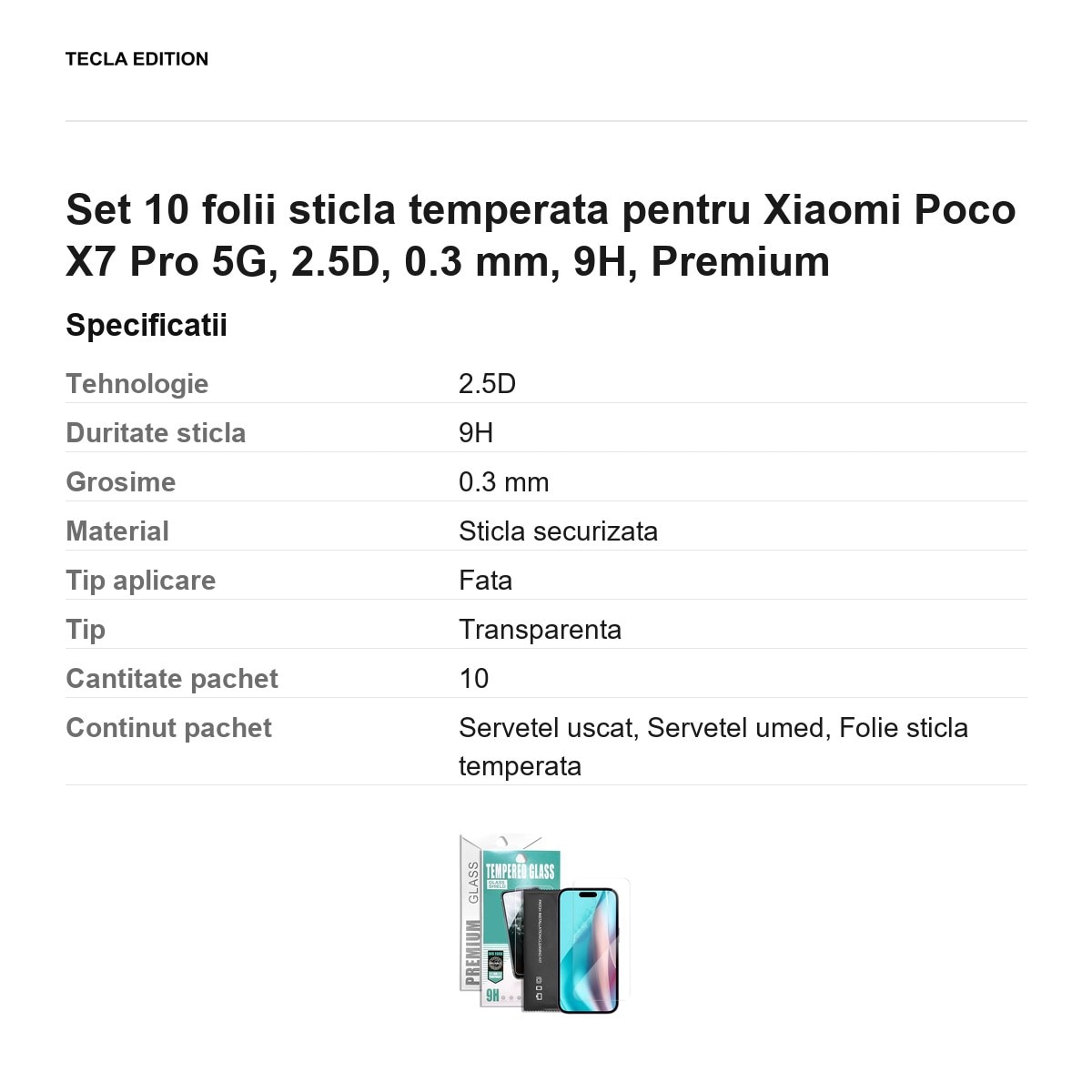 Set 10 folii sticla temperata pentru Xiaomi Poco X7 Pro 5G, 2.5D, 0.3 mm, 9H, Premium