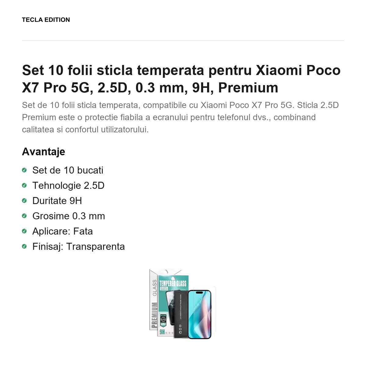 Set 10 folii sticla temperata pentru Xiaomi Poco X7 Pro 5G, 2.5D, 0.3 mm, 9H, Premium