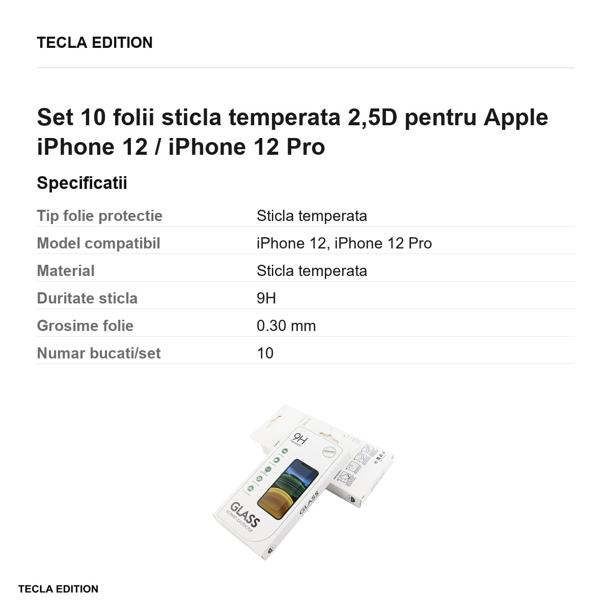 Set 10 folii sticla temperata 2,5D pentru Apple iPhone 12 / iPhone 12 Pro
