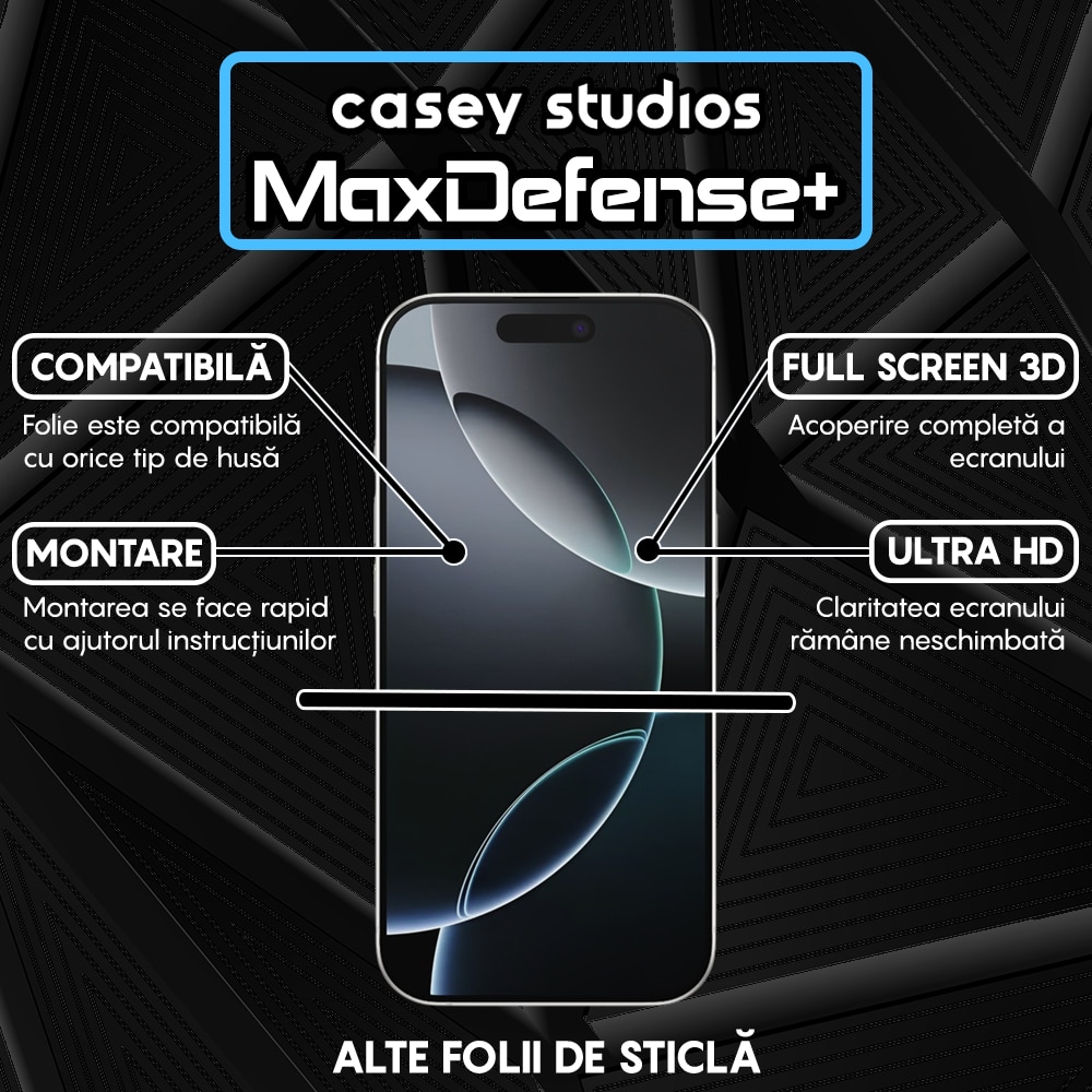 Folie Sticla CASEY STUDIOS™ compatibila cu iPhone 16 Pro, MaxDefense+, Anti Zgarieturi, Full Glue, Full Cover 3D, Protectie Ecran 3D, Duritate Ridicata, Margini Negre